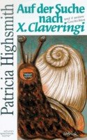 Auf der Suche nach X. Claveringi: Erzählungen (Livre en allemand) book