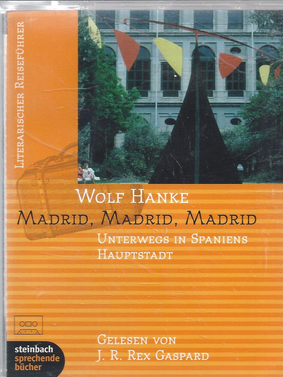 Madrid, Madrid, Madrid, 2 Cassetten: Unterwegs in Spaniens Hauptstadt. ca. 165 Min. Travel