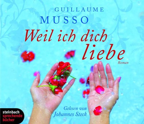 Weil ich dich liebe. Roman. 4 CDs Contemporary literature
