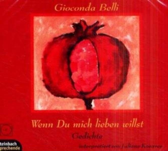 Wenn du mich lieben willst: Gedichte mit Musik: Gedichte. 74 Min. (steinbach sprechende buecher) Poetry