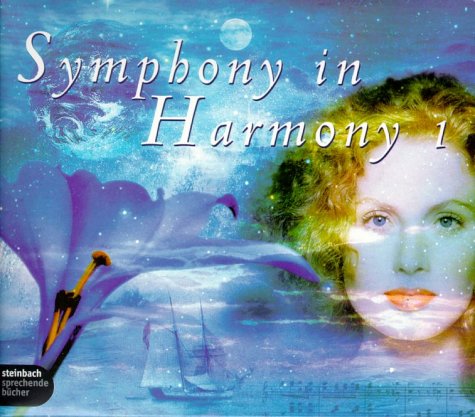 Symphony in Harmony, Audio-CDs jew. m. Buch, Folge.1, 2 Audio-CDs m. Buch: Mit The United Symphonic Orchestra & Soloists, The New Philharmonic Choir St. Lawrence, Cemiens Children Choir u. a. Arts & Music