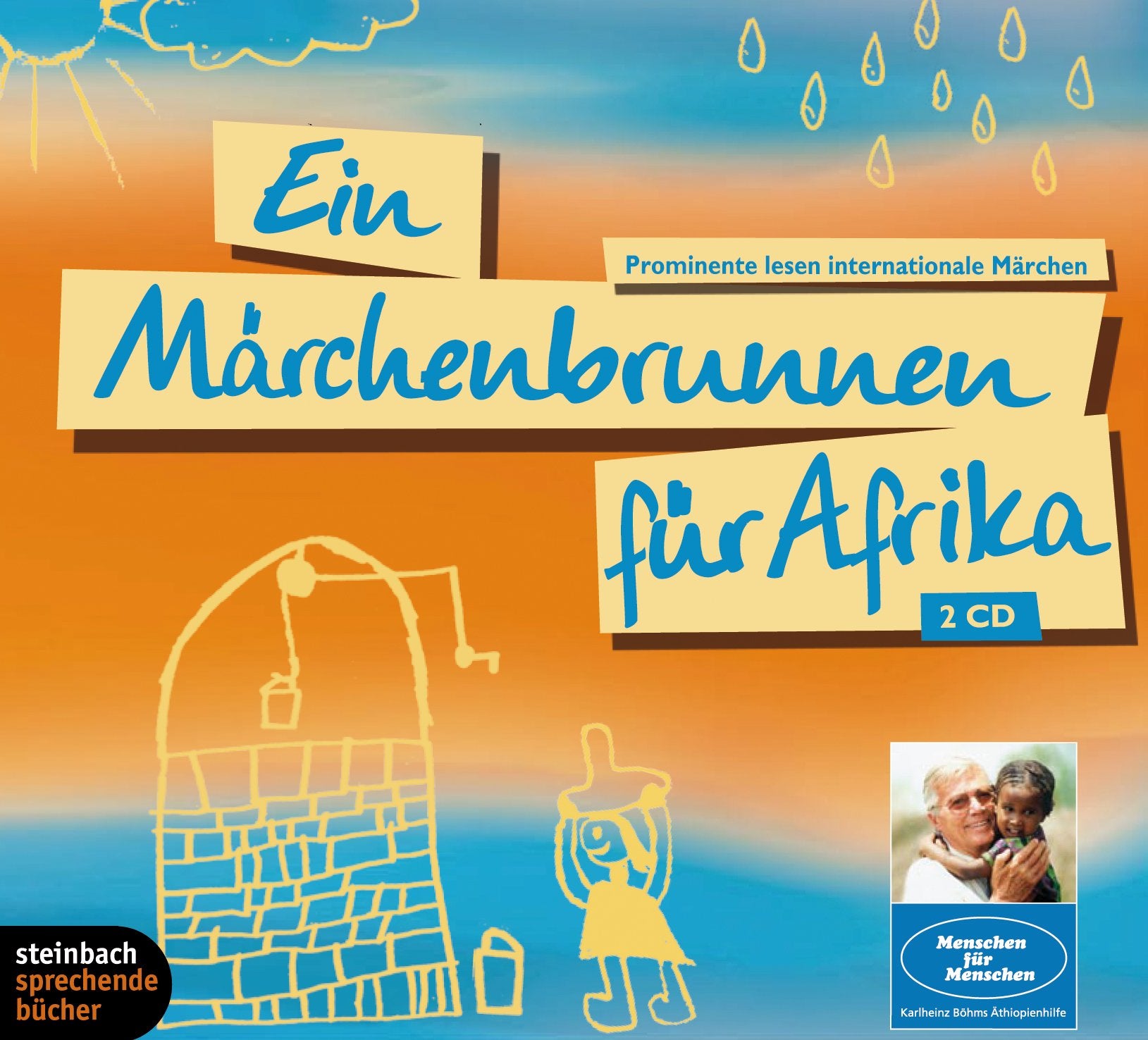 Ein Märchenbrunnen für Afrika Fairy Tales & Legends