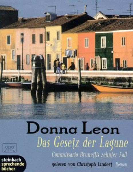 Das Gesetz der Lagune: Commissario Brunettis zehnter Fall. Ungekürzte Lesung Crime & Thrillers
