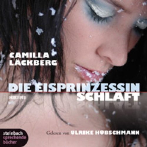 Die Eisprinzessin schläft. Kriminalroman. 6 CDs Crime & Thrillers
