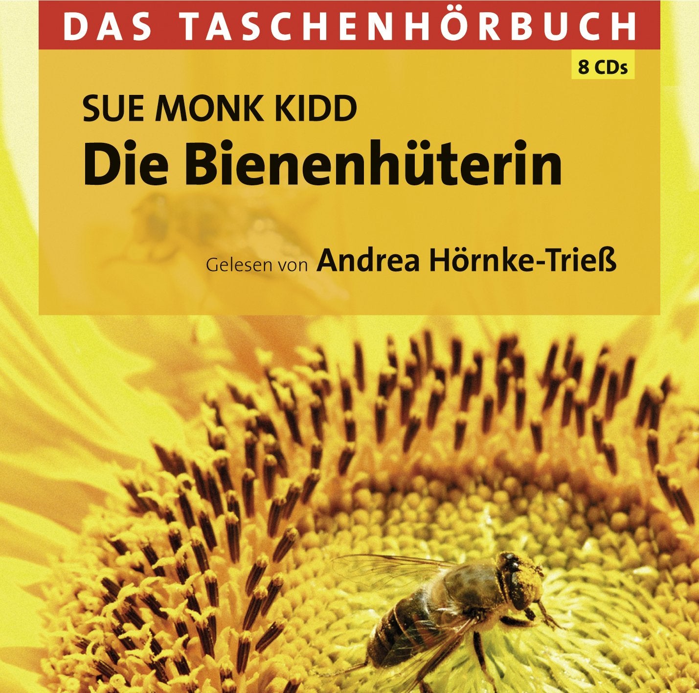 Die Bienenhüterin - Das Taschenhörbuch: Autorisierte Hörfassung. Ausgezeichnet mit dem Book Sense Book of the Year und dem Literature to Life Award Contemporary literature Books