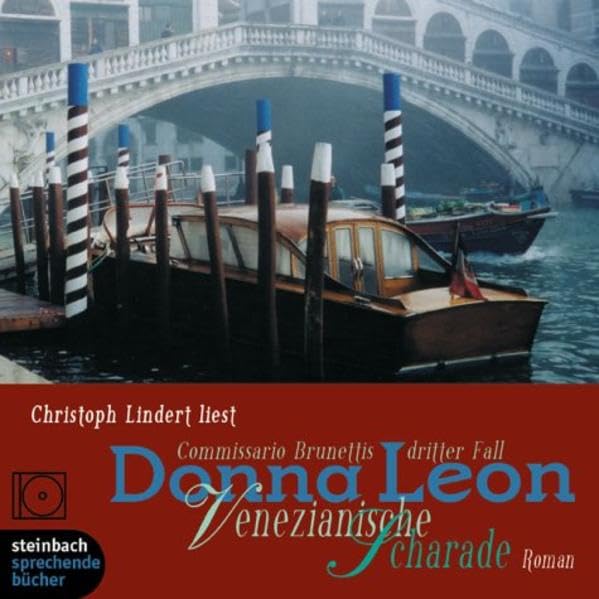 Venezianische Scharade. Commissario Brunettis dritter Fall. Roman. 7 CDs Contemporary literature
