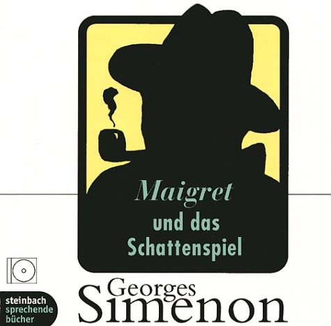 Maigret und das Schattenspiel: Inszenierte Lesung Crime & Thrillers
