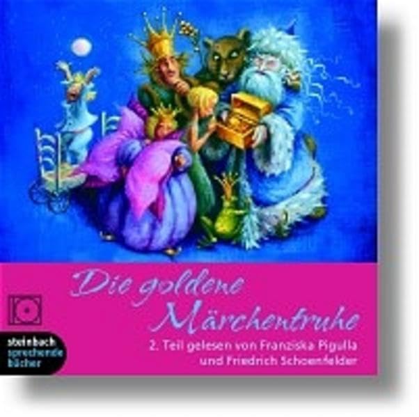 Die goldene Märchentruhe, Teil 2. CD (steinbach sprechende buecher) Fairy Tales & Legends