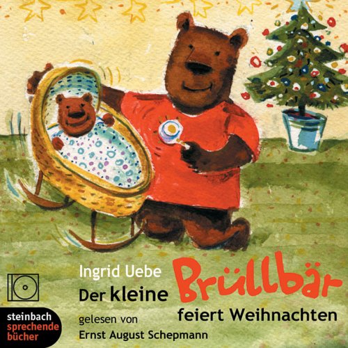 Der kleine Brüllbär feiert Weihnachten. 1 CD Novels & Short Stories