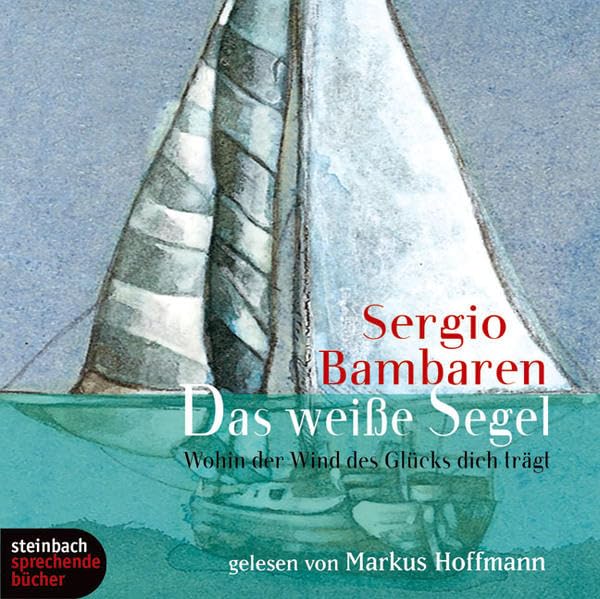 Das weiße Segel. 3 CDs Contemporary literature