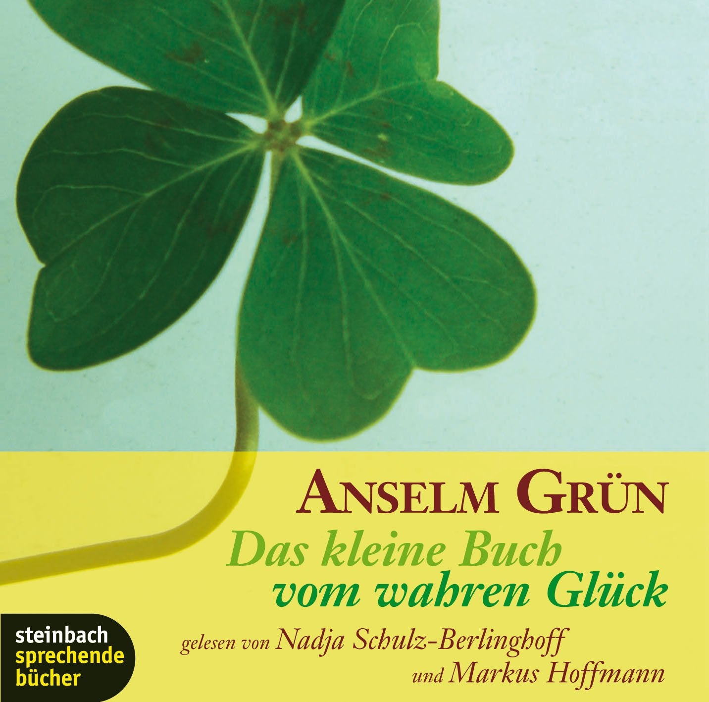Das kleine Buch vom wahren Glück Lifestyle