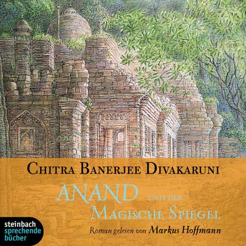 Anand und der magische Spiegel. 6 CDs. Teil 2 der Muschelbrüder-Trilogie Fantasy & Sci-Fi