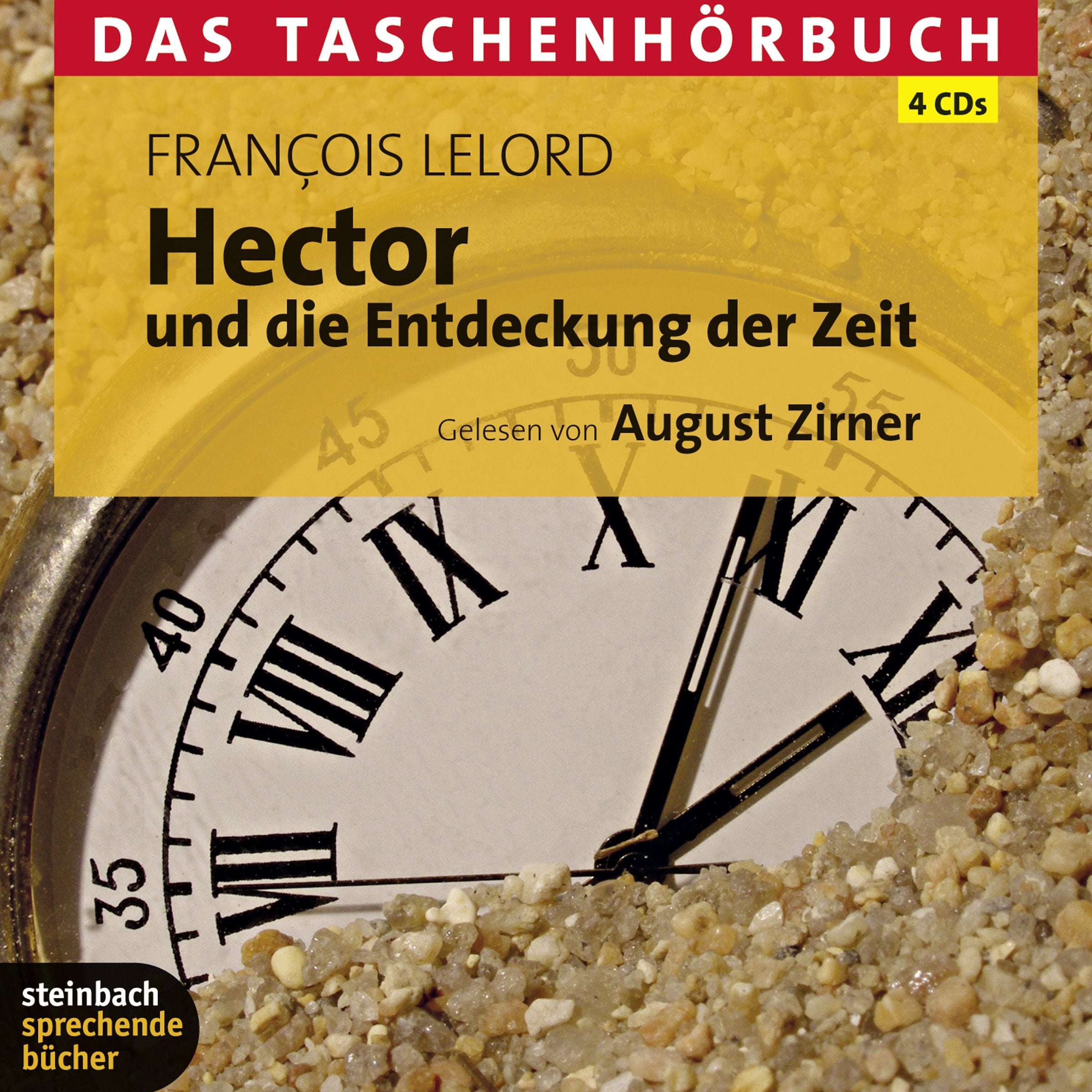 Hector und die Entdeckung der Zeit: Das Taschenhörbuch Books