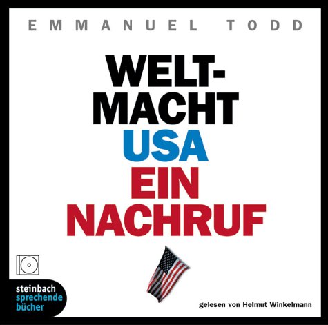 Weltmacht USA , Ein Nachruf, 5 Audio-CDs Business, Finance & Career