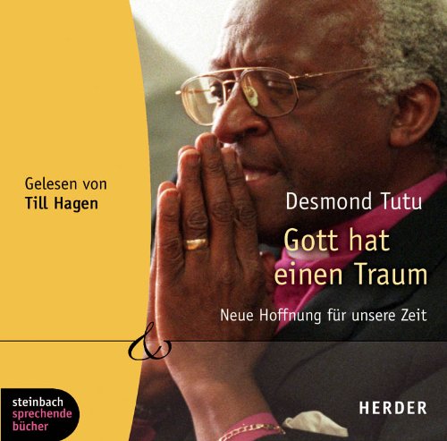 Gott hat einen Traum. Neue Hoffnung für unsere Zeit. 3 CDs Religion & Esotericism