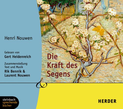 Die Kraft des Segens. 1 CD (Herder & steinbach sprechende bücher) Religion & Esotericism