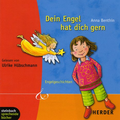 Dein Engel hat dich gern. Engelgeschichten. 1 CD (Herder & steinbach sprechende bücher): Engelgeschichten. Eine Auswahl Novels & Short Stories