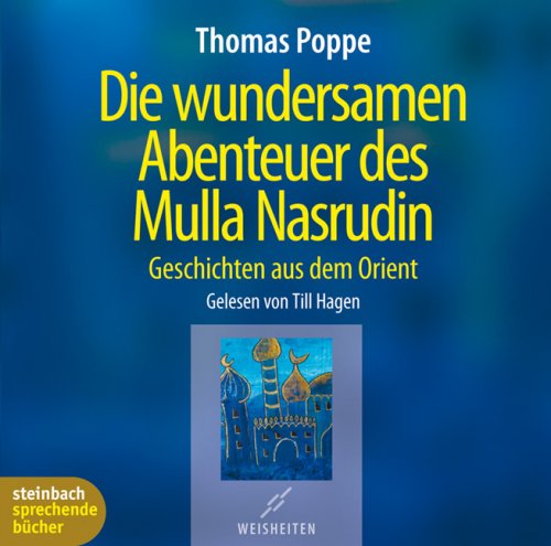 Die wundersamen Abenteuer des Mulla Nasrudin. Geschichten aus dem Orient Music