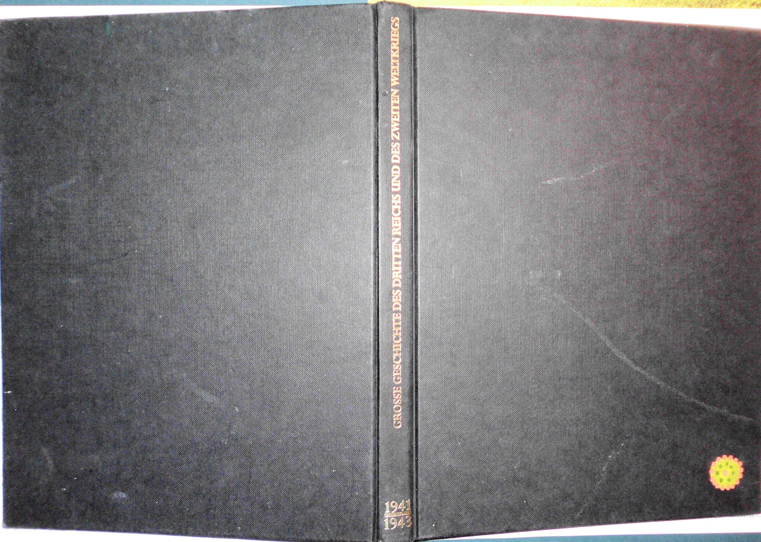 Große Geschichte des Dritten Reichs und des Zweiten Weltkriegs - 1941-1943: Krieg in der Wüste General education
