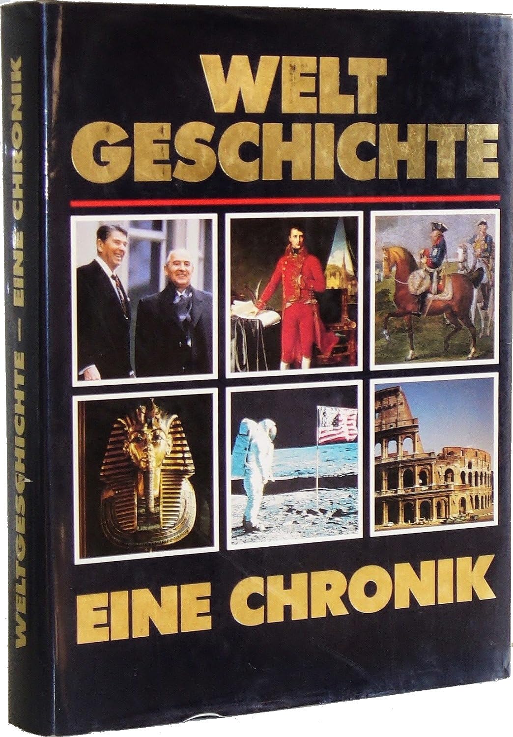 Weltgeschichte - Eine Chronik in Farbe. 10.000 Jahre Menschheitsgeschichte Books