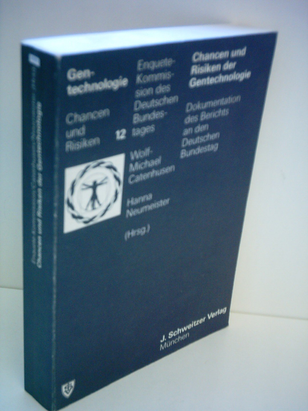 Chancen und Risiken der Gentechnologie. Dokumentation des Berichts an den Deutschen Bundestag Books