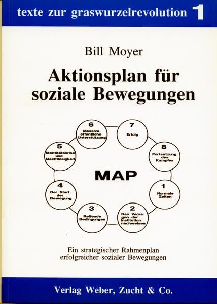 Aktionsplan für soziale Bewegungen: Ein strategischer Rahmenplan erfolgreicher Bewegungen (Livre en allemand) book