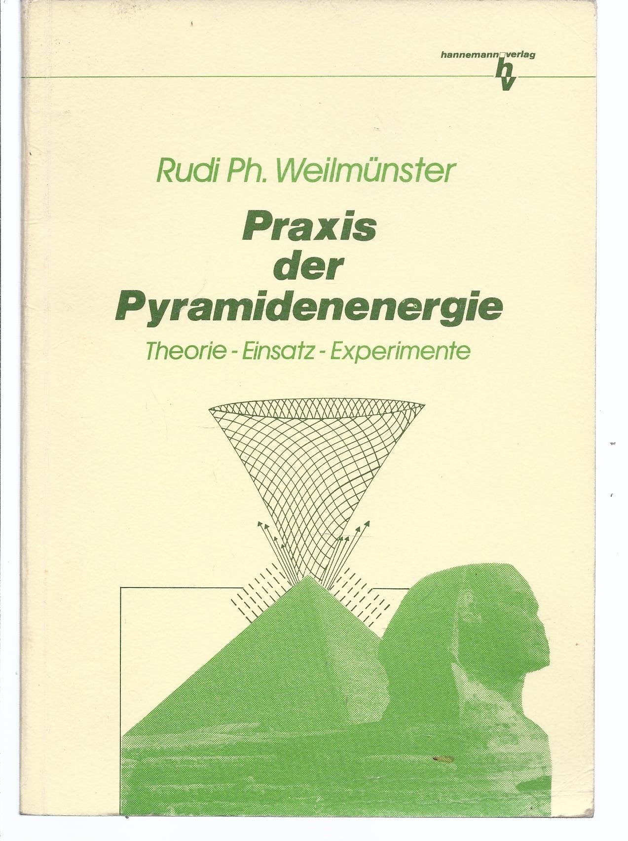 Praxis der Pyramidenenergie Natural Sciences