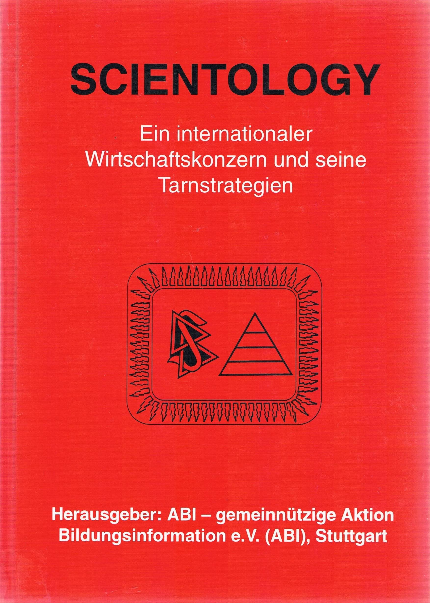 Scientology. Ein internationaler Wirtschaftskonzern und seine Tarnstrategien: Handbuch für Interessenten aus Gesellschaft, Staat, Politik, Wirtschaft, ... aus dem Kultur-, Schul- und Sportbereich Politics & History