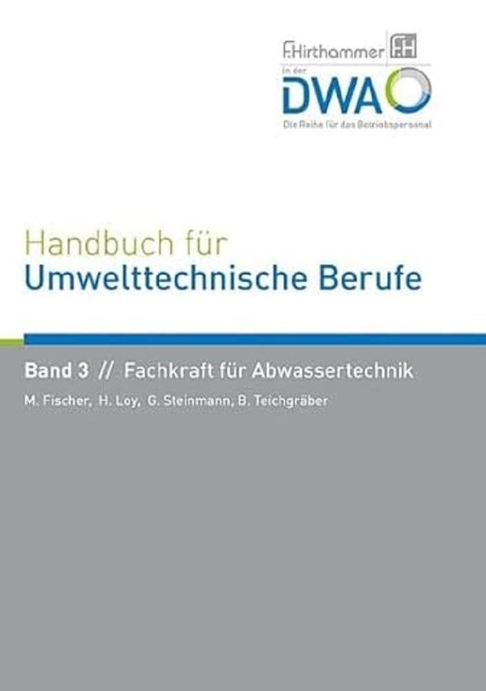 Handbuch für Umwelttechnische Berufe Business, Finance & Career