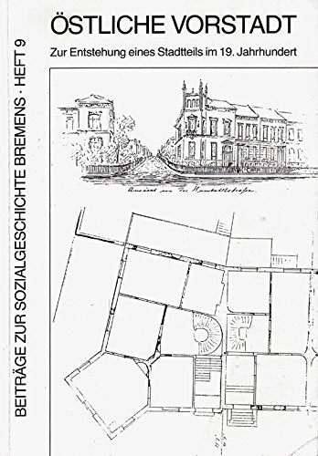 Östliche Vorstadt. Zur Entstehung eines Stadtteils im 19. Jahrhundert Books