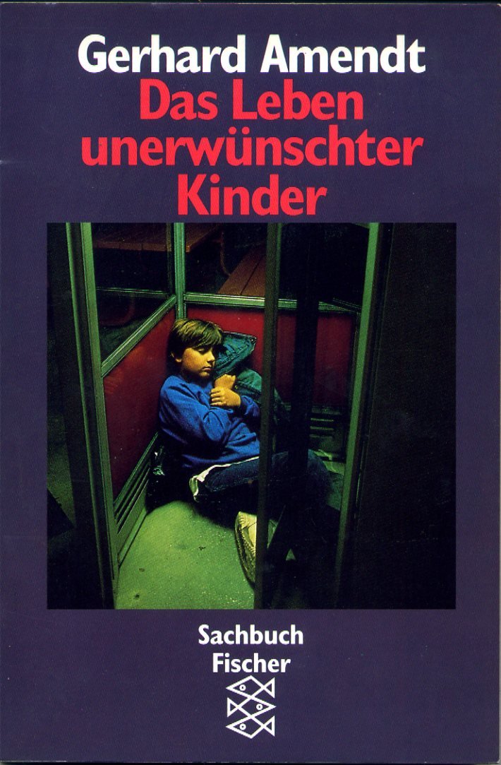 Das Leben unerwünschter Kinder book