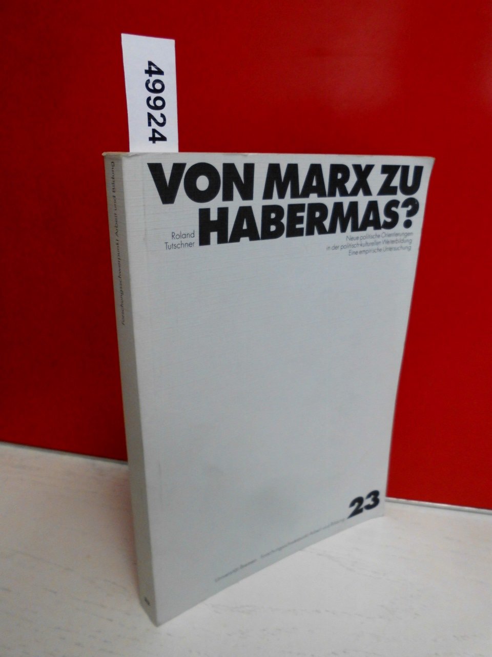 Von Marx zu Habermas?. Neue politische Orientierungen in der politisch-kulturellen Weiterbildung Books