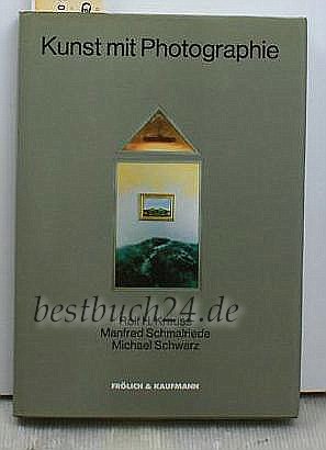 Kunst mit Photographie. Die Sammlung Dr. Rolf H. Krauss Photography