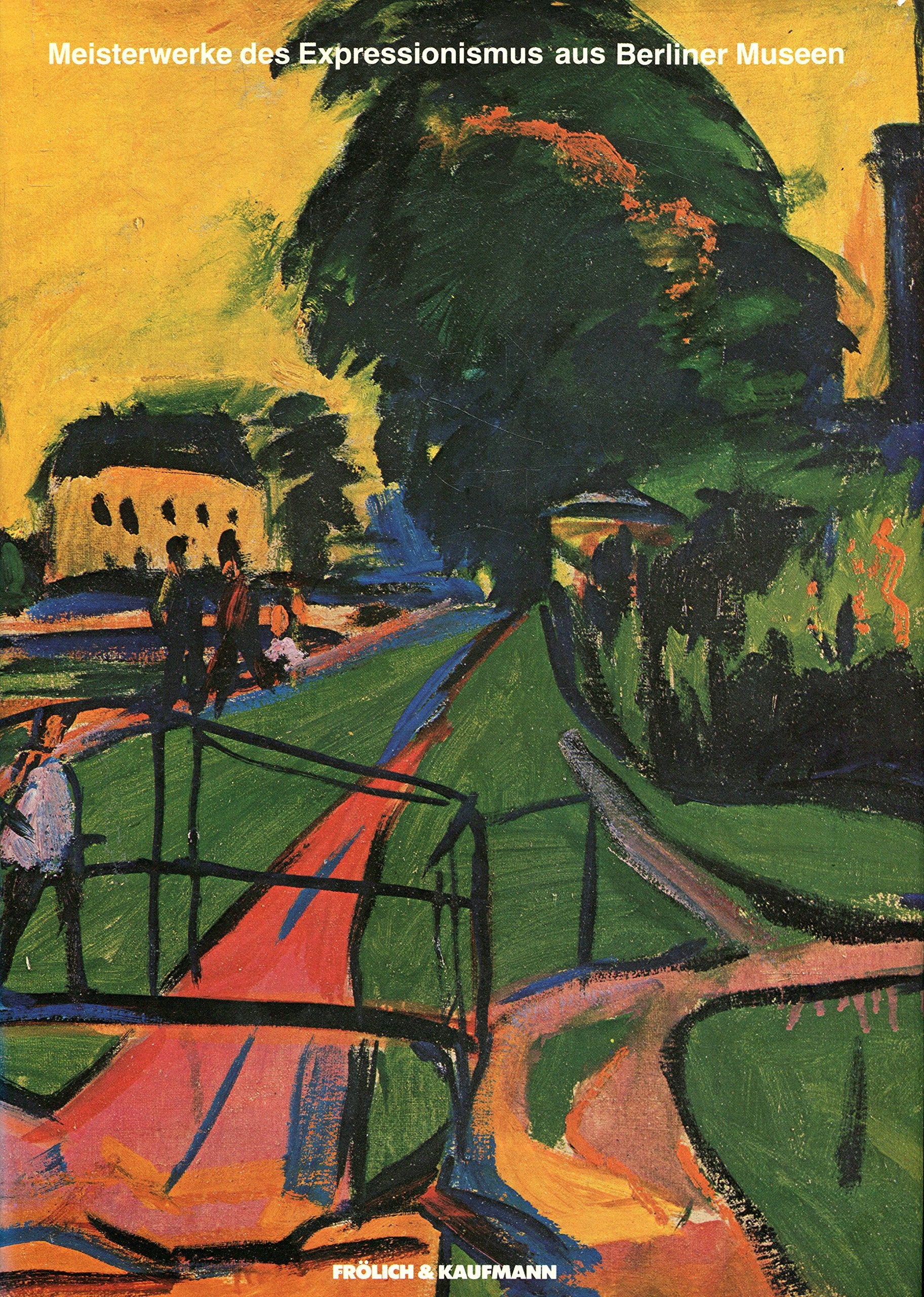 Meisterwerke des Expressionismus aus Berliner Museen Politics & History