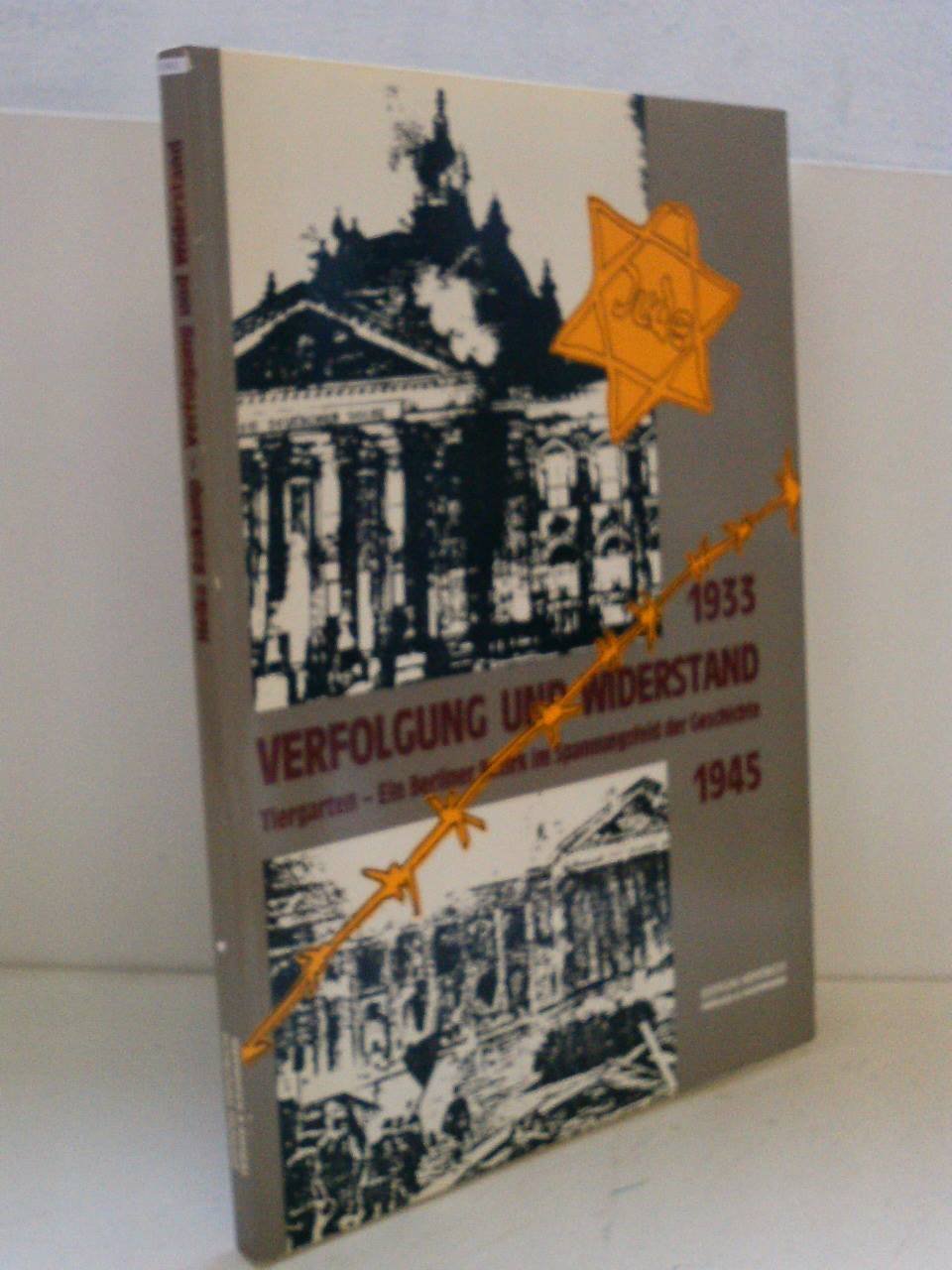 Verfolgung und Widerstand German history