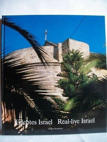 Erlebtes Israel - Eine biblische-geschichtliche Reise / Real-life Israel - A biblical-historical Journey Books