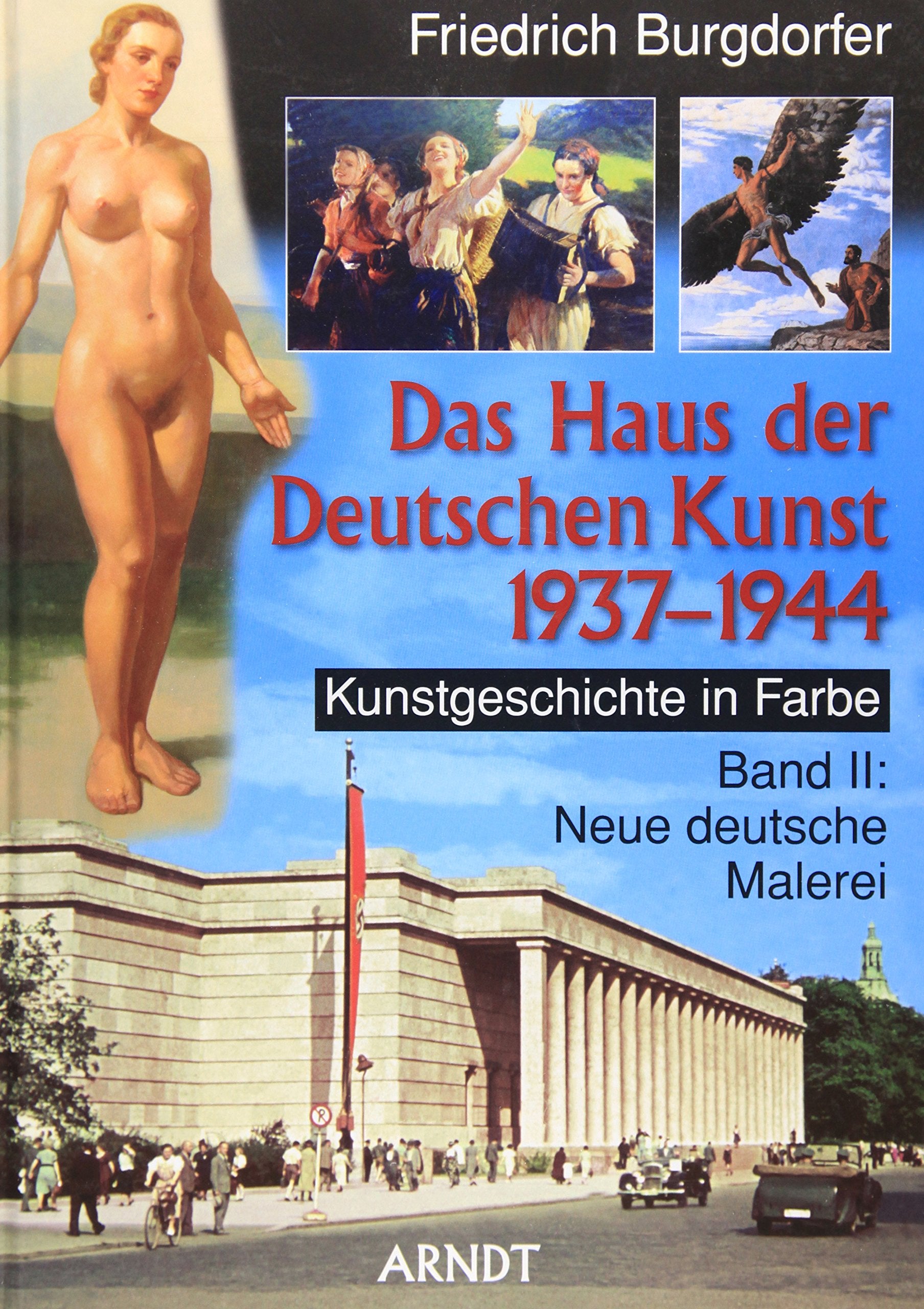 Das Haus der Deutschen Kunst 1937-1944 book