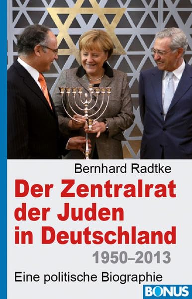Der Zentralrat der Juden in Deutschland: Eine politische Biographie book