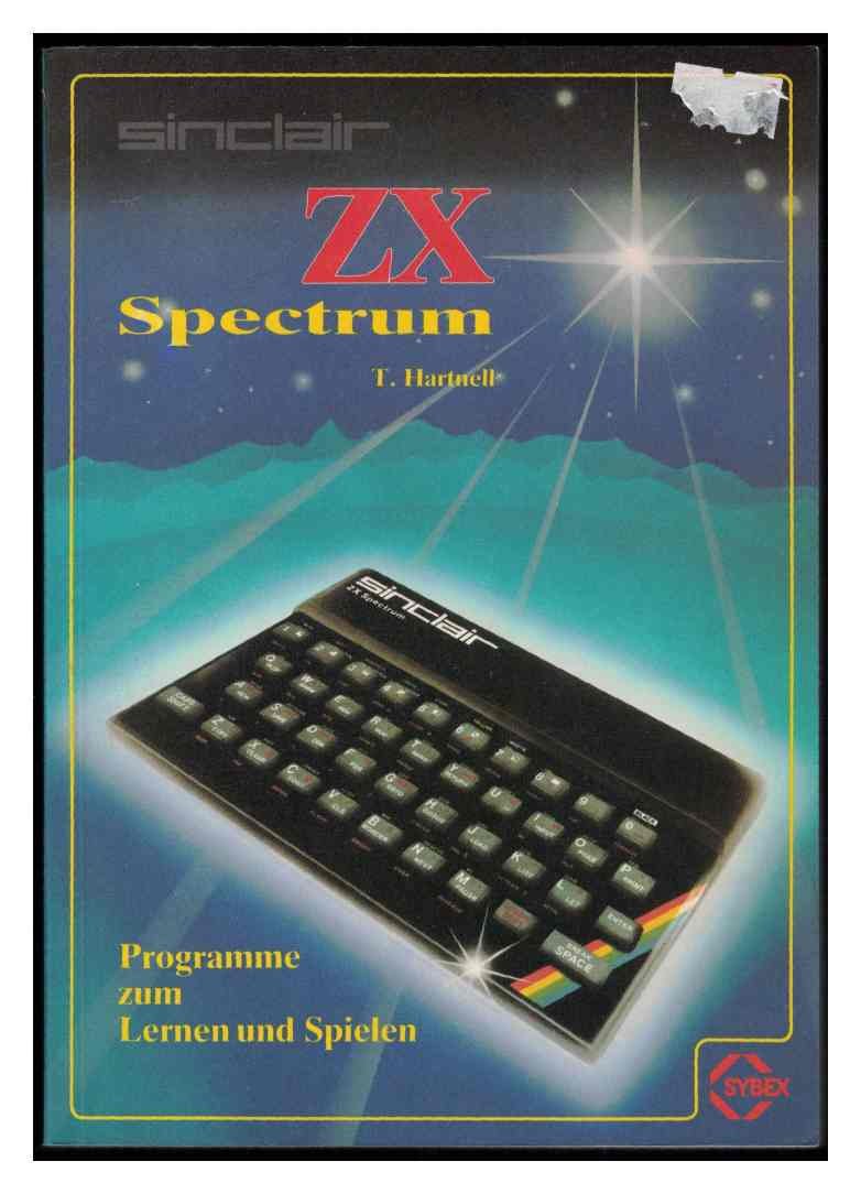 SINCLAIR ZX SPECTRUM. Programme zum Lernen und Spielen Books