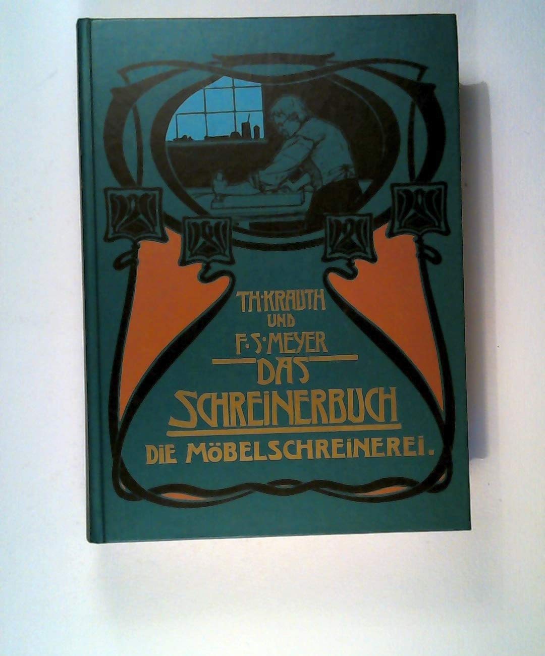 Das Schreinerbuch, Bd.2, Die gesamte Möbelschreinerei Business & Technology