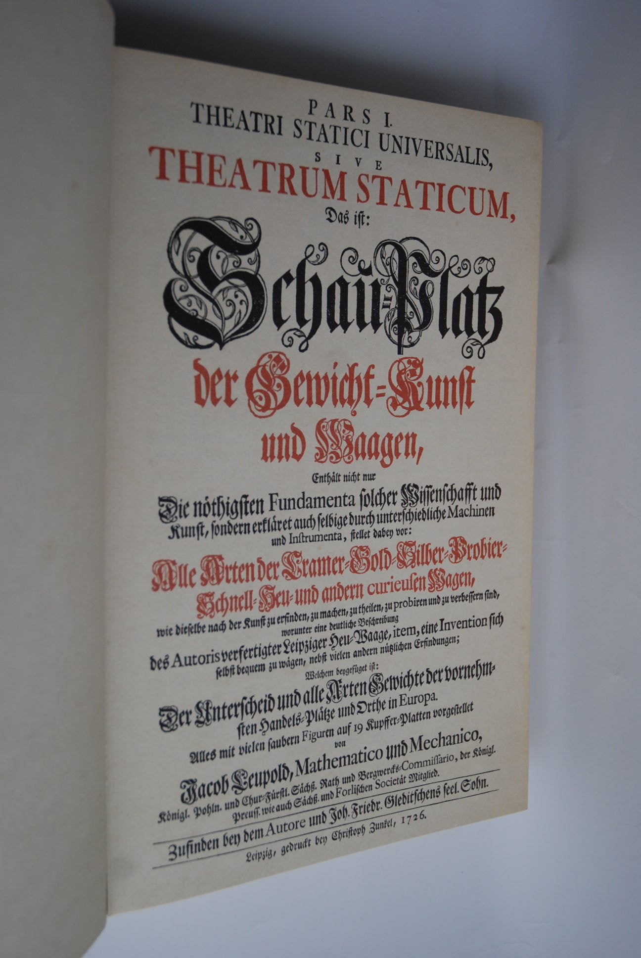 Theatri statici universalis, sive theatrum staticum. Das ist: Schau-Platz der Gewicht-Kunst und Waagen / Doppelband book