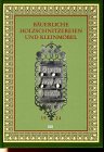 Bäuerliche Holzschnitzereien und Kleinmöbel aus Norddeutschland Film, Art & Culture