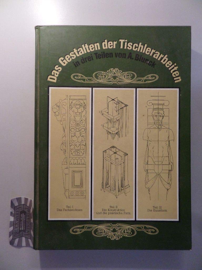 Product Image: Das Gestalten der Tischlerarbeiten