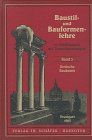 Baustillehre und Bauformenlehre, in Abbildungen mit Texterläuterungen, Bd.3, Gotische Baukunst Film, Art & Culture