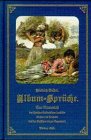 Album-Sprüche: Eine Blumenlese der schönsten Geistesblüten deutscher Dichter und Prosaiker, von den Klassikern bis zur Gegenwart Fiction