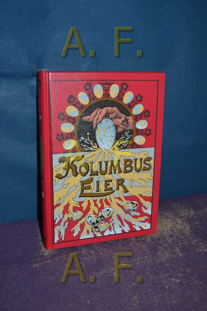 Kolumbus-Eier. Amüsante physikalische Spielereien, Tricks und Experimente Natural Sciences