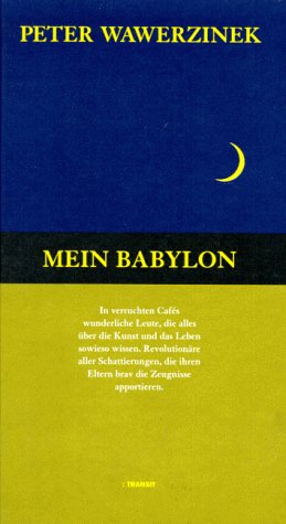 Mein Babylon: Erzählung Fiction