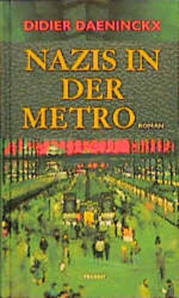 Nazis in der Metro: Roman Fiction