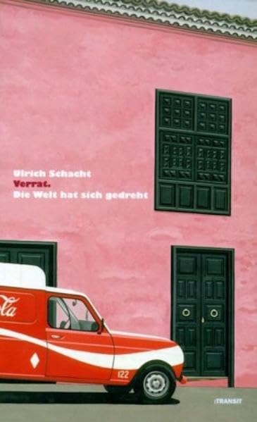 Verrat. Die Welt hat sich gedreht Contemporary literature