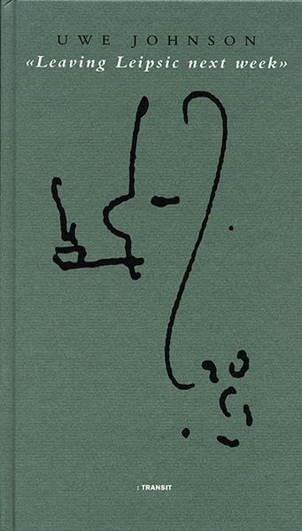 Leaving Leipzig Next Week Essays & Short Stories